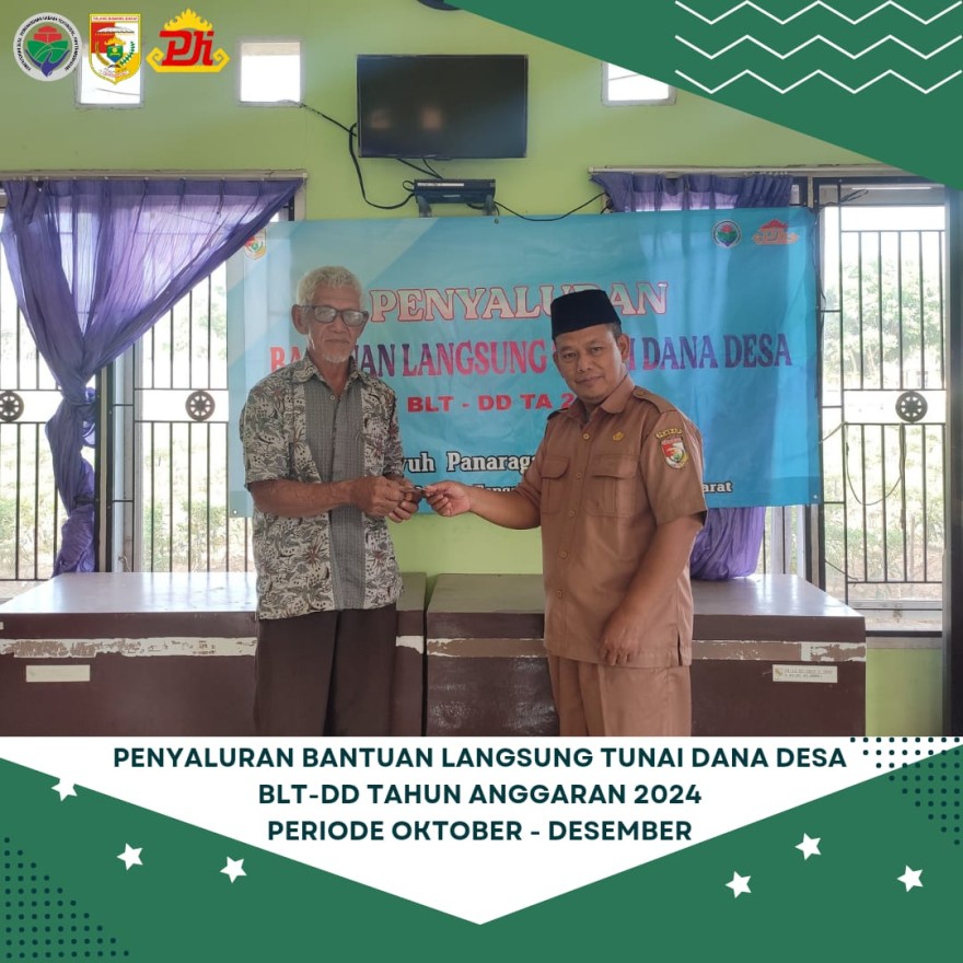 PENYALURAN BLT-DD TA. 2024 PERIODE  OKTOBER-DESEMBER  Desa Panaragan Jaya Indah